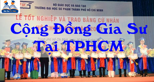 Tham Gia Cộng Đồng Gia Sư Lớn Nhất Tại TPHCM